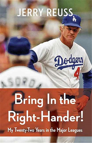 The best way to describe Reuss's new book 'Bring In the Right-Hander!' is that it's just plain fun to read. (Image courtesy of University of Nebraska Press)